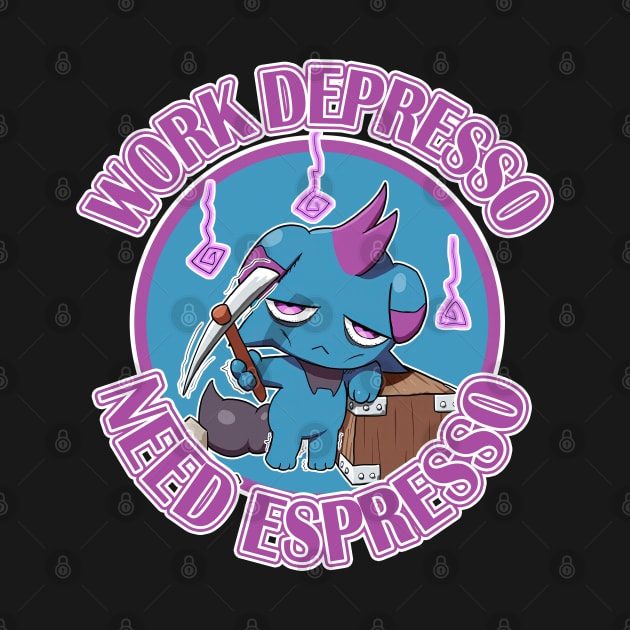 Work depresso need espresso by Vhitostore
