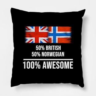 50% British 50% Norwegian 100% Awesome - Gift for Norwegian Heritage From Norway Pillow