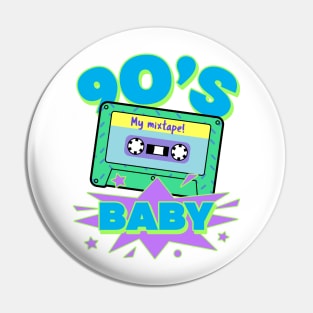 90s Baby 90s Style Pin