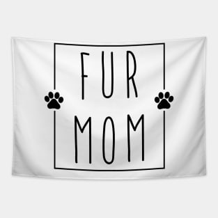 Fur Mom Tapestry