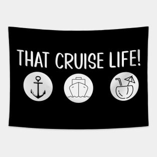 That Cruise Life! Tapestry