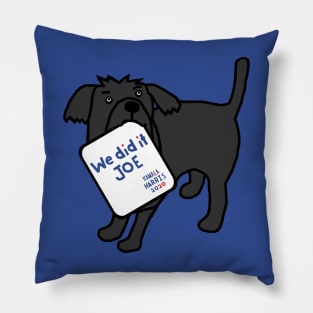 Cute Dog with Kamala Harris We Did It Joe Quote Pillow