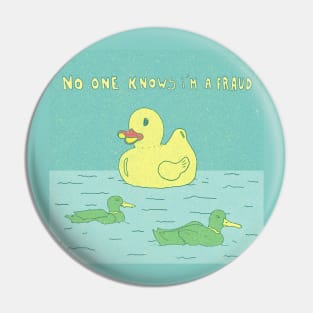 Duck Fraud Pin