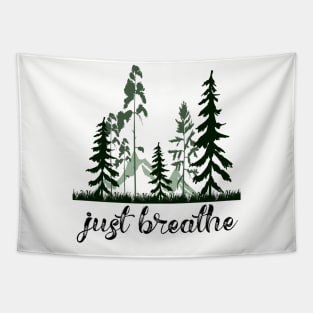 Just Breathe Tree and Nature Lover Design Tapestry