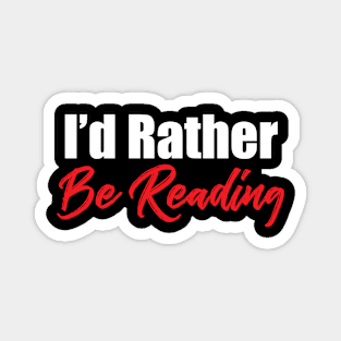 I'd rather be reading Magnet