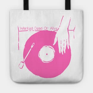 Get Your Vinyl - Wanted Dead Or Alive Tote