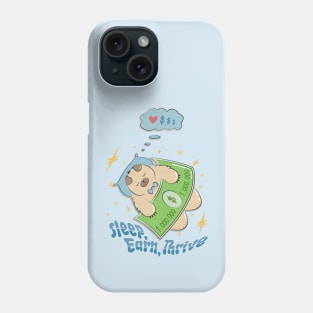 RichyBear: Sleep, earn, thrive Phone Case