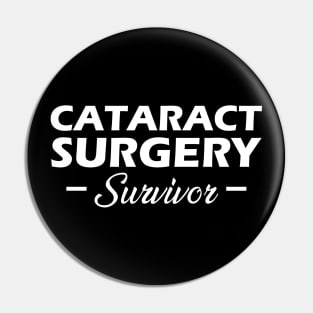 Cataract Surgery Survivor Pin