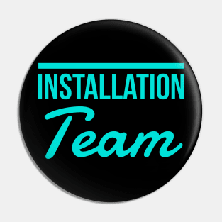 Installation Team,  Interior Designer Gift, Interior Decorator Gift, Home Decor Gift Pin