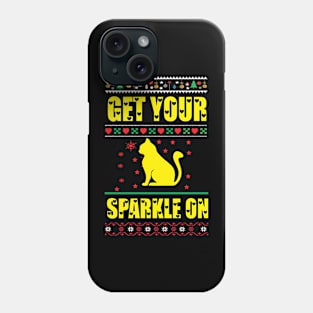 Get Your Sparkle On ugly christmas sweater Phone Case