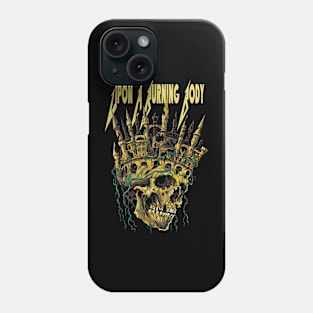 UPON A BURNING BODY MERCH VTG Phone Case