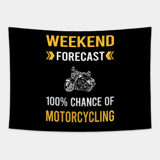 Weekend Forecast Motorcycling Motorcycle Motorbike Motorbiker Biker Tapestry