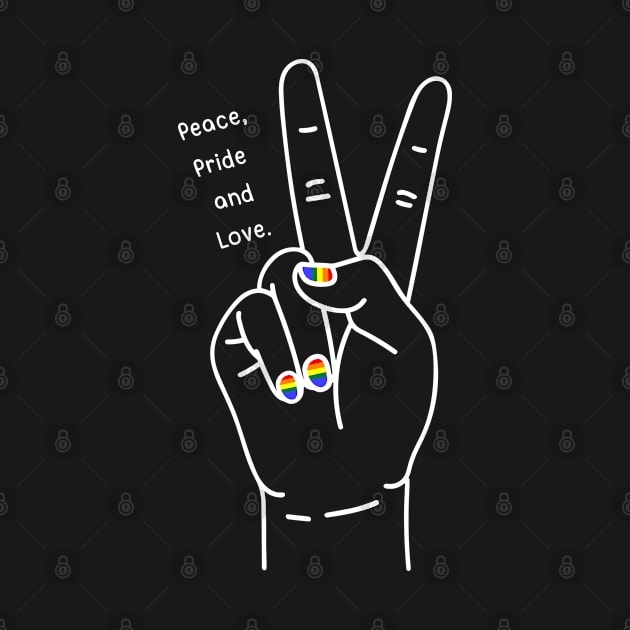 Peace, Pride and Love by Bruno Pires