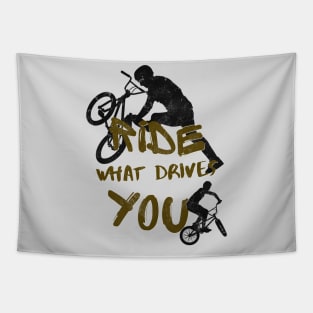 BMX Ride What Drives You Cyclists Bicycle Biker Tapestry