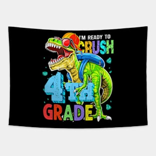 Im Ready To Crush 4Th Grade Dinosaur Back To School Boy Kid Tapestry