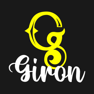 I'm A Giron ,Giron Surname, Giron Second Name T-Shirt