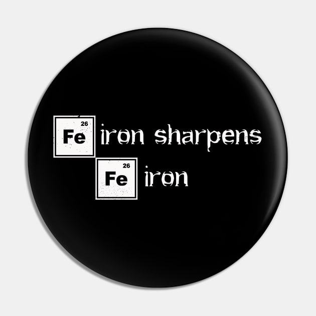 Iron Sharpens Iron Pin by Faith Culture