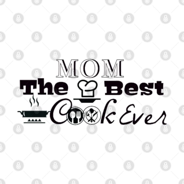 Mom is The Best Cook Ever by Asterme