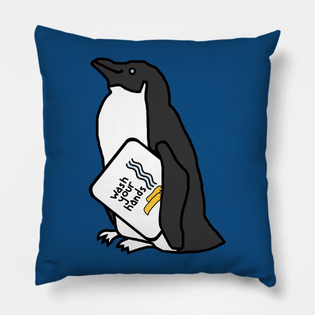 Funny Penguin Says Wash Your Hands Pillow by ellenhenryart