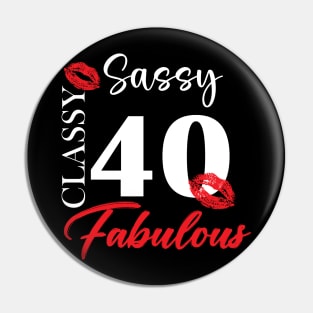 Sassy classy fabulous 40, 40th birth day shirt ideas,40th birthday, 40th birthday shirt ideas for her, 40th birthday shirts Pin