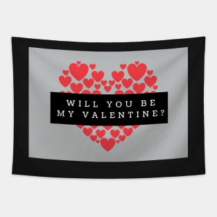 Will You Be My Valentine? - Valentine's Day Card Tapestry