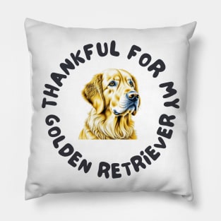 Thankful for my golden retriever Pillow