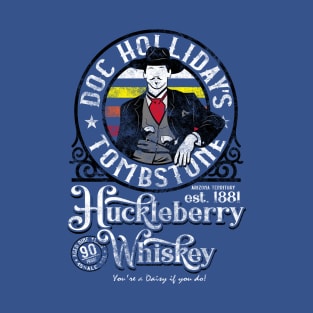 Doc Holliday's Huckleberry Whiskey T-Shirt