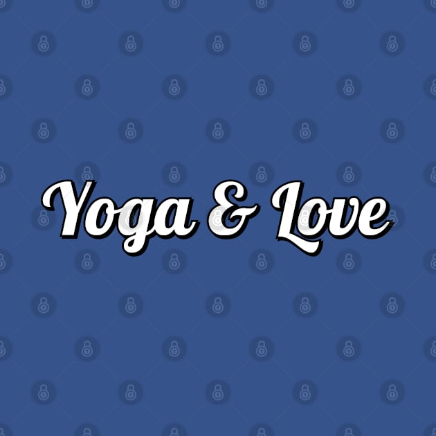 Yoga and Love by InspireMe