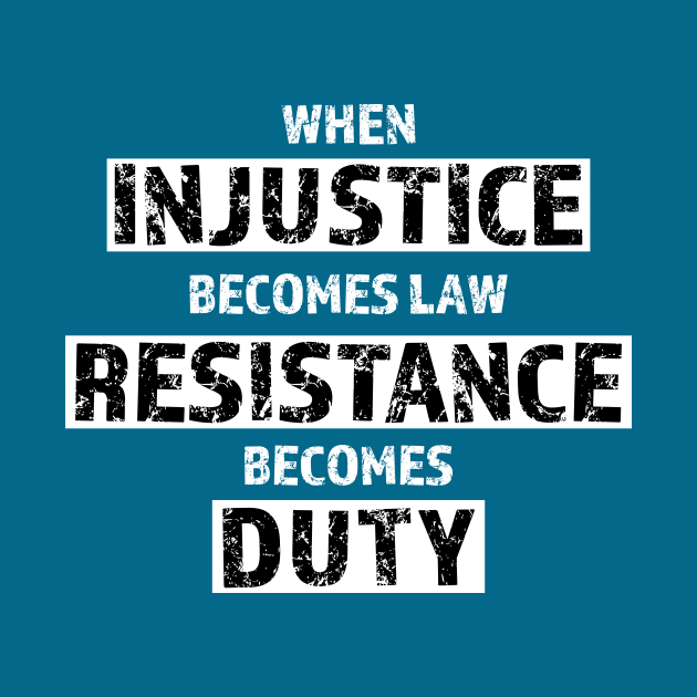 resist injustice by bluehair