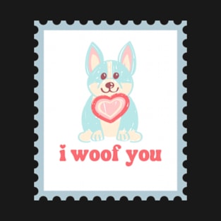 Valentines day, I woof you, valentines day gift for him T-Shirt