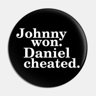 Daniel Cheated Pin