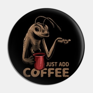 The Worm just add coffee Pin