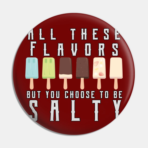 Classic Salty Meme Pin by JKA