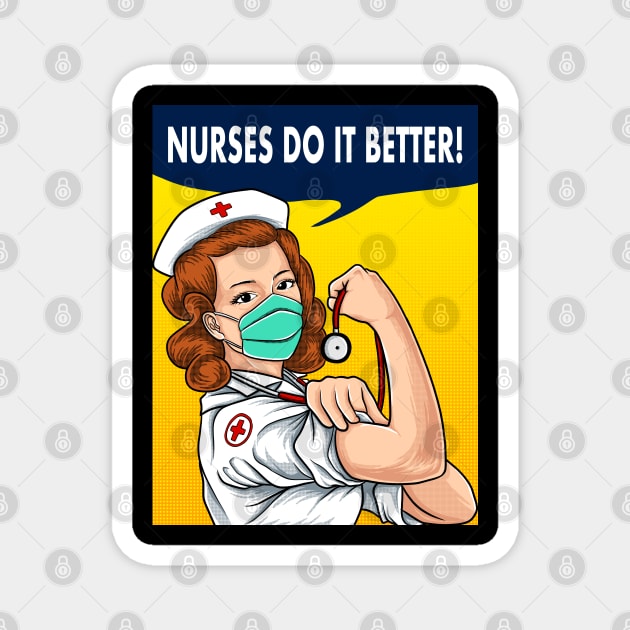 nurses do it better Magnet by opoyostudio