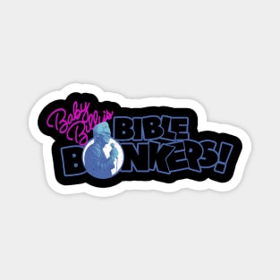 Baby Billy's Bible Bonkers Retro Magnet