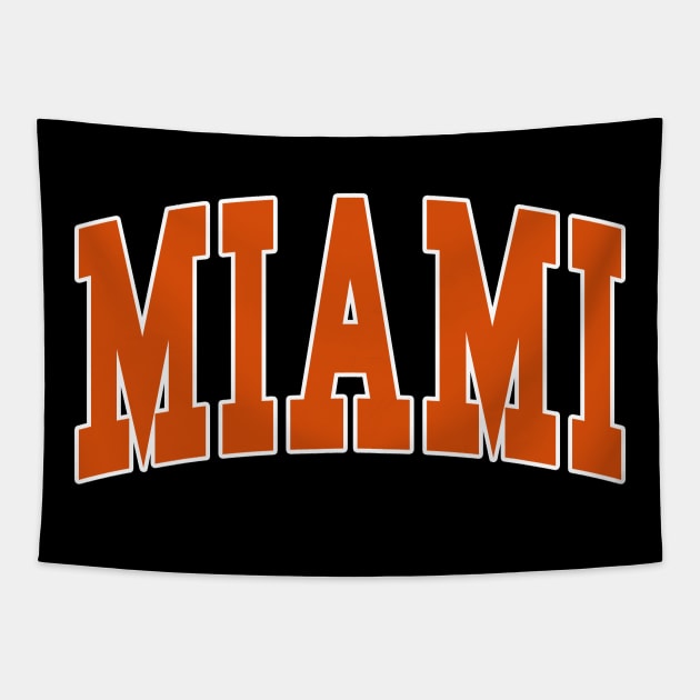 Miami - college university font letters text word basketball baseball softball volleyball hockey football lover fan player christmas birthday gift for men women kids mothers fathers day dad mom vintage retro Tapestry by Fanboy04