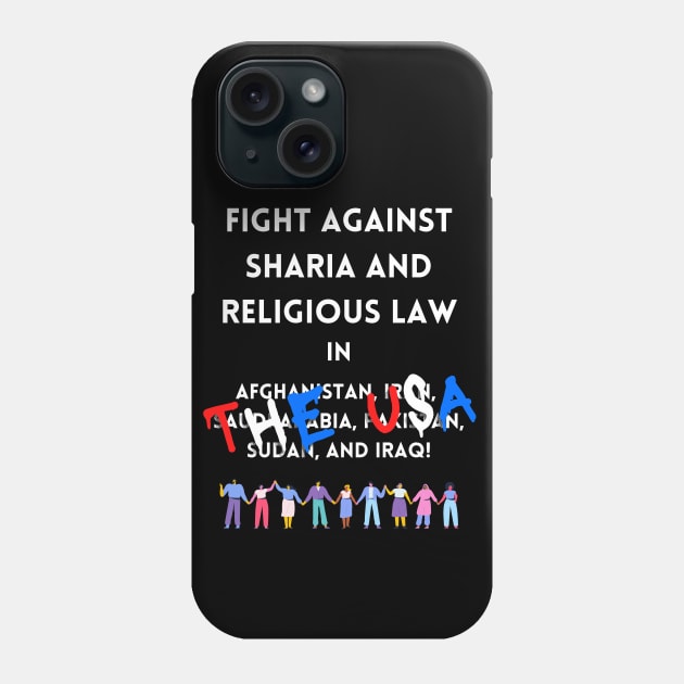 Fight Religious Law in the USA - Graffiti Pro Choice Phone Case by EvolvedandLovingIt