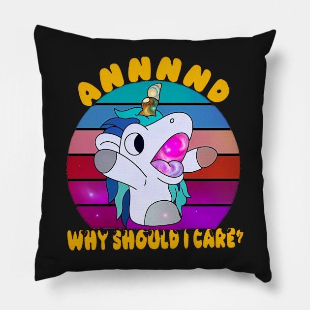 And Why Should I Care? Funny Sarcastic Unicorn Pillow by masterpiecesai