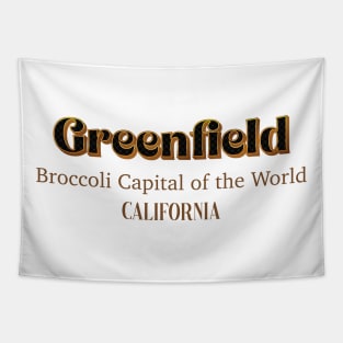 Greenfield Broccoli Capital Of The World Tapestry