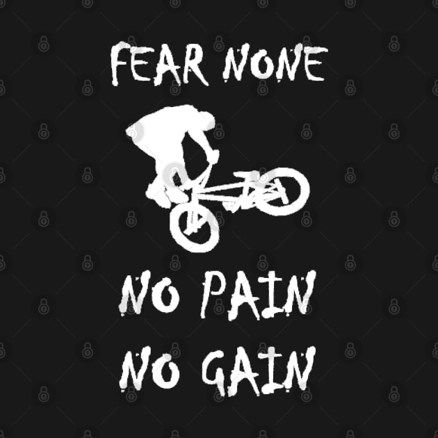 BMX no fear no pain no gain by aktiveaddict