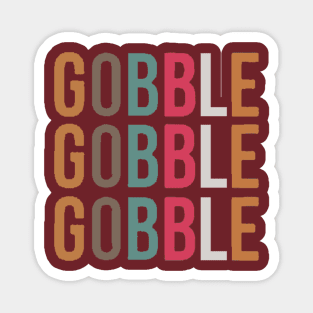 Gobble Magnet