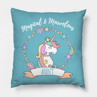 Magical Marvelous Aunt Unicorn Pillow