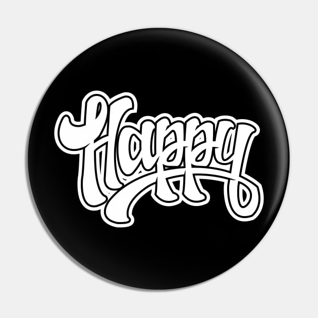 happy hand lettering t-shirt Pin by daksarupa