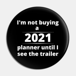 2021 Preview Trailer Funny Pin