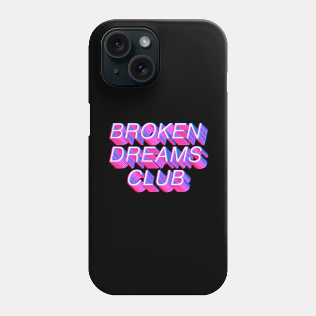 Broken Dreams Club - 3D White Phone Case by mareescatharsis