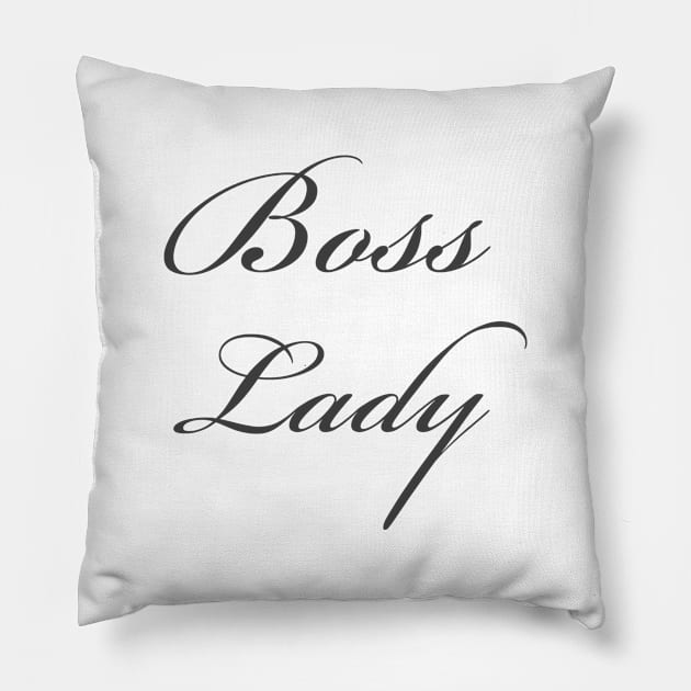 Boss Lady Pillow by InspireMe