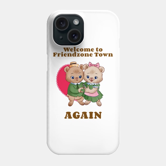 Friendzoned again Phone Case by Screamingcat