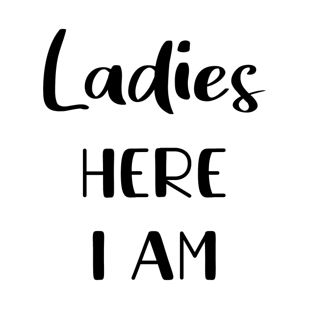 Ladies here I am | infant by Die Designwerkstatt