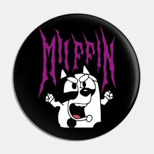 muffin funny death metal Pin