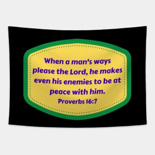 Bible Verse Proverbs 16:7 Tapestry